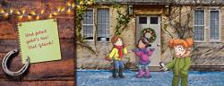 Drei Kinder vor einem Haus mit Winterdeko. Eine Mädchengruppe spricht, ein Mädchen hält ein Handy. Links eine Notiz mit Glueckwuenschen.