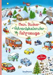 Buchcover mit dem Titel 'Mein Sticker-Adventskalender Fahrzeuge'. Winterlandschaft mit verschiedenen Fahrzeugen und über 500 Stickern.