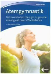 Heike Höfler: Atemgymnastik - Taschenbuch