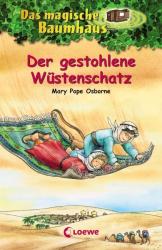 Mary Pope Osborne: Das magische Baumhaus (Band 32) - Der gestohlene Wüstenschatz - gebunden