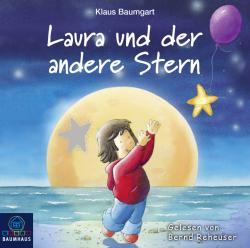 Klaus Baumgart: Laura und der andere Stern, 1 Audio-CD - CD