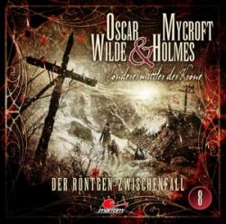 Jonas Maas: Oscar Wilde & Mycroft Holmes - Der Röntgen-Zwischenfall. Sonderermittler der Krone, 1 Audio-CD - CD