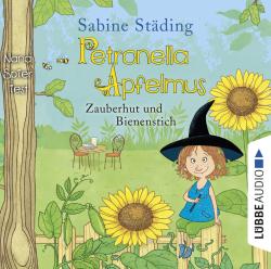 Sabine Städing: Petronella Apfelmus - Zauberhut und Bienenstich, 2 Audio-CD - CD