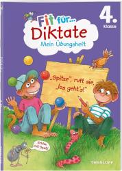 Andrea Weller-Essers: Fit für Diktate 4. Klasse. Mein Übungsheft - geheftet