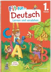 Sonja Reichert: Fit für Deutsch 1. Klasse. Lernen und verstehen - geheftet