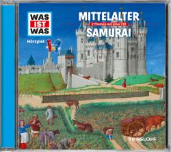 Kurt Haderer: WAS IST WAS Hörspiel: Mittelalter/ Samurai, Audio-CD - CD