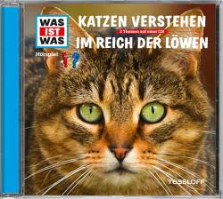 Manfred Baur: WAS IST WAS Hörspiel: Katzen verstehen / Im Reich der Löwen, Audio-CD - CD