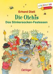 Erhard Dietl: Die Olchis. Das Stinkersocken-Festessen - gebunden