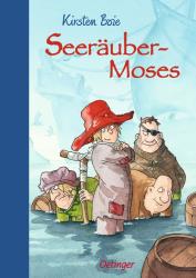 Kirsten Boie: Seeräubermoses 1 - gebunden