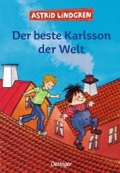 Astrid Lindgren: Karlsson vom Dach 3. Der beste Karlsson der Welt - gebunden