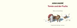 Astrid Lindgren: Tomte und der Fuchs - gebunden