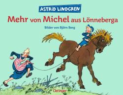 Astrid Lindgren: Mehr von Michel aus Lönneberga - gebunden