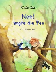 Kirsten Boie: Nee! sagte die Fee - gebunden