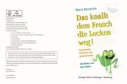 Mark Benecke: Das knallt dem Frosch die Locken weg - gebunden