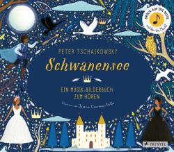 Jessica Courtney-Tickle: Peter Tschaikowsky: Schwanensee, m. Soundmodulen - gebunden