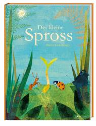 Britta Teckentrup: Der kleine Spross - gebunden