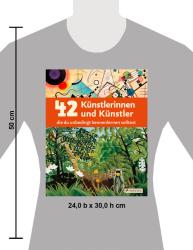 Doris Kutschbach: 42 Künstlerinnen und Künstler, die du unbedingt kennenlernen solltest - gebunden