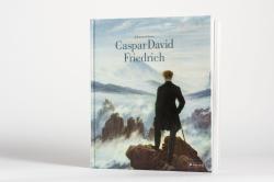 Johannes Grave: Caspar David Friedrich: Das Standardwerk über sein Leben und Werk in einer aktualisierten Neuausgabe - gebunden