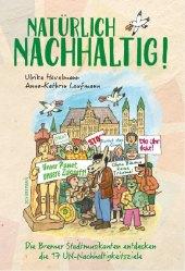 Anne-Kathrin Laufmann: Natürlich Nachhaltig - gebunden