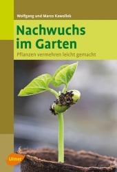 Marco Kawollek: Nachwuchs im Garten - Taschenbuch