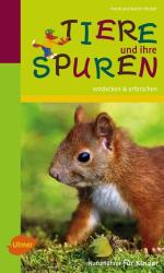 Katrin Hecker: Tiere und ihre Spuren - Taschenbuch