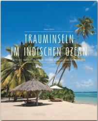 Thomas Haltner: Trauminseln im Indischen Ozean - gebunden