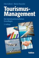 Marion Rauscher: Tourismus-Management - Taschenbuch