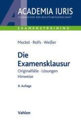 Buchcover mit dem Titel 'Die Examensklausur'. Farbgestaltung in Blau und Weiß, mit Autorenangaben und Verlag.