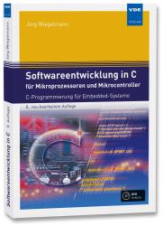 Jörg Wiegelmann: Softwareentwicklung in C für Mikroprozessoren und Mikrocontroller - Taschenbuch