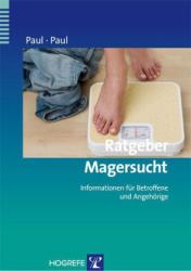 Ursula Paul: Ratgeber Magersucht - Taschenbuch