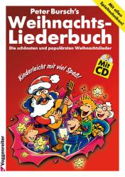 Peter Bursch: Peter Bursch´s Weihnachtsliederbuch, m. 1 Audio-CD