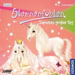 Linda Chapman: Sternenfohlen - Saphiras großer Tag, 1 Audio-CD - CD