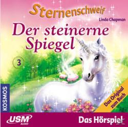 Linda Chapman: Sternenschweif (Folge 3) - Der steinerne Spiegel (Audio-CD). Folge.3, 1 Audio-CD - CD