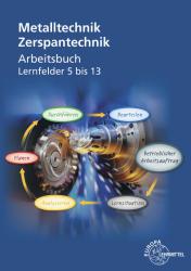 Ralf Kretzschmar: Metalltechnik: Zerspantechnik, Arbeitsbuch - Taschenbuch