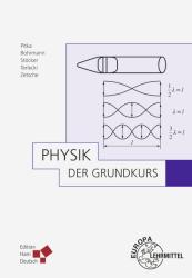 Hartmut Zetsche: Physik, der Grundkurs - Taschenbuch