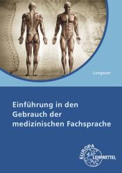Peter Wolfgang Ruff: Einführung in den Gebrauch der medizinischen Fachsprache - Taschenbuch