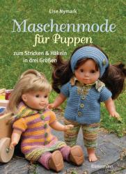 Lise Nymark: Maschenmode für Puppen - gebunden