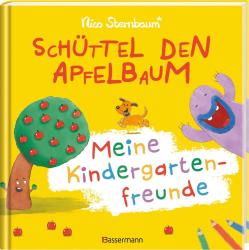 Nico Sternbaum: Schüttel den Apfelbaum - Meine Kindergartenfreunde. Eintragbuch für Kinder ab 3 Jahren - gebunden