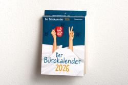 My home is my office. Der Bürokalender 2026