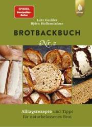 Björn Hollensteiner: Brotbackbuch Nr. 2 - gebunden