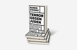 Ronen Steinke: Terror gegen Juden - Taschenbuch