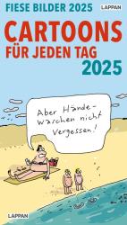 diverse: Fiese Bilder Cartoons für jeden Tag 2025: Tagesabreißkalender