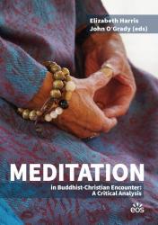 Meditation in Buddhist-Christian Encounter: A Critical Analysis - Taschenbuch