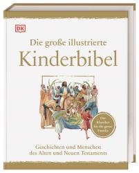 Die große illustrierte Kinderbibel - gebunden