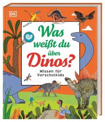 Wissen für Vorschulkids. Was weißt du über Dinos? - gebunden