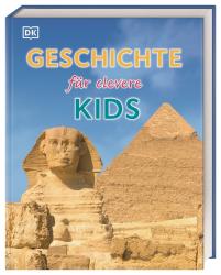 Wissen für clevere Kids. Geschichte für clevere Kids - gebunden