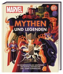 James Hill: MARVEL Mythen und Legenden - gebunden