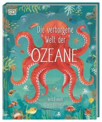 Jess French: Die verborgene Welt der Ozeane - gebunden