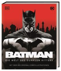 Matthew Manning: DC Batman(TM) Die Welt des dunklen Ritters - gebunden