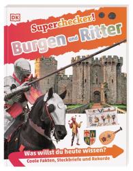 Philip Steele: Superchecker! Burgen und Ritter - Taschenbuch